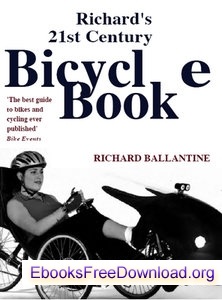 Picture of Richard's 21st Century Bicycle Book by Richard Ballantine